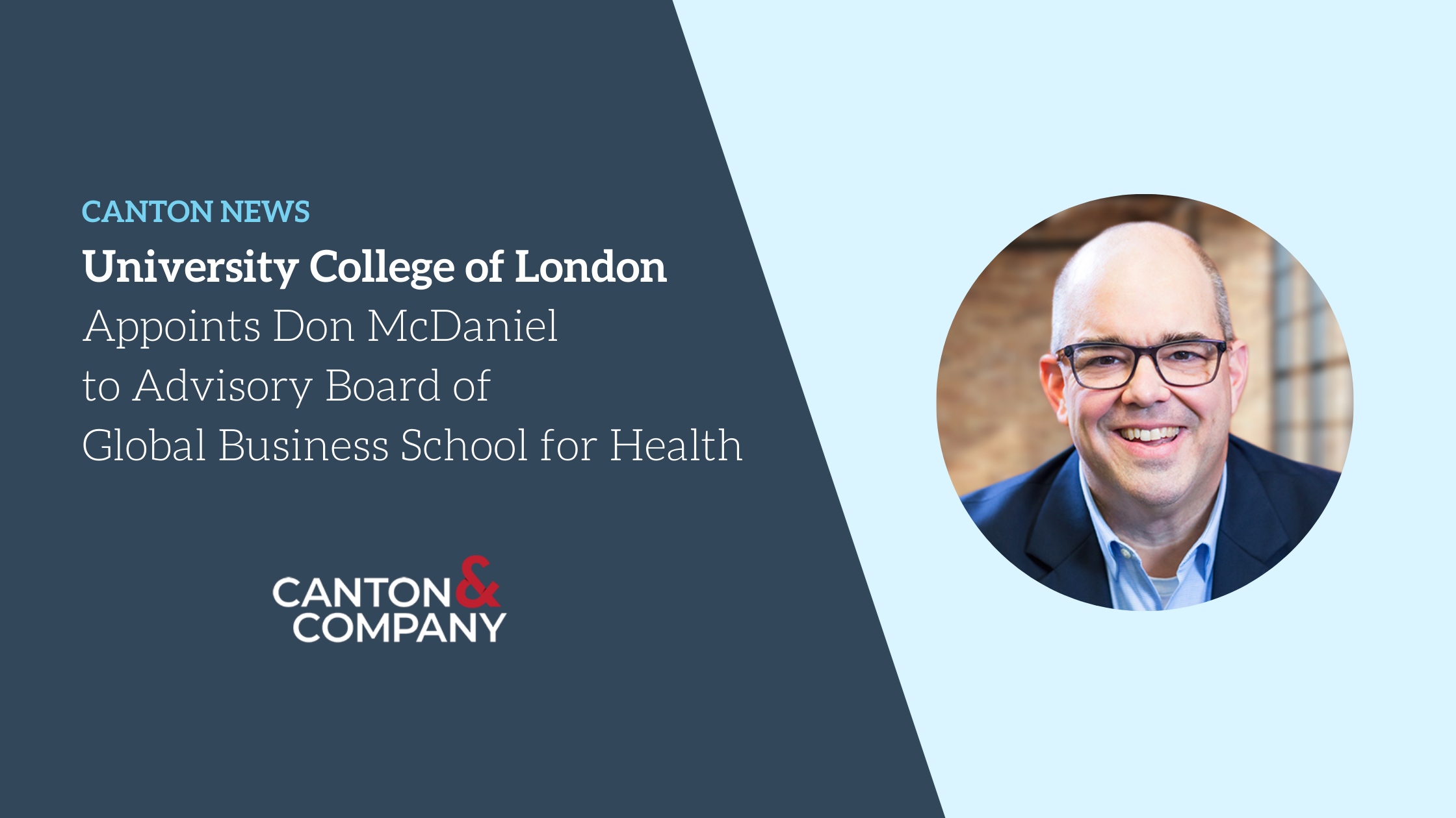 University College of London Appoints Don McDaniel  to Advisory Board of Global Business School for Health